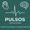undefined Pulsos, el podcast del Instituto Incipia de psicología y crecimiento personal.