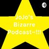 undefined JoJo's Bizarre Podcast~!!!