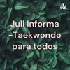 undefined Juli Informa -Taekwondo para todos