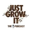 undefined Just Grow It: The Podcast