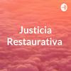 undefined Justicia Restaurativa
