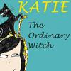 undefined Katie, The Ordinary Witch