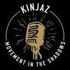 undefined Kinjaz: Movement In The Shadows