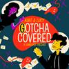 undefined Kurt & Lucy Gotcha Covered