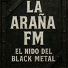 undefined La Araña Fm , "El nido del black metal".