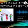undefined La Comunicación Efectiva y Asertiva