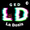 undefined La Dosis.🔥