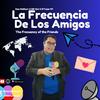 undefined La Frecuencia de los Amigos