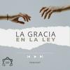 undefined La Gracia en la Ley