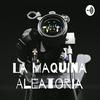 undefined La Maquina Aleatoria