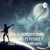 undefined LA VIDA, EL MOMENTO DONDE TODO SUEÑO ES POSIBLE Y TODO PUEDE CAMBIAR!!!!