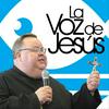 undefined La Voz de Jesús con Mons. Roberto Sipols