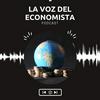 undefined La voz del economista