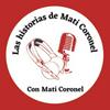 undefined Las hisotrias de Mati Coronel