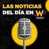 undefined Las Noticias del Día en W Radio