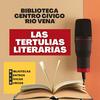 undefined Las Tertulias Literarias de #BiblioRíoVena