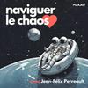 undefined Naviguer le chaos