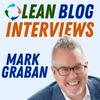undefined Lean Blog Interviews: Real-World Lean Leadership Conversations in Healthcare and Beyond