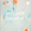 undefined Lenguaje Corporal