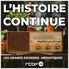 undefined L’Histoire continue : revivre les grands dossiers médiatiques