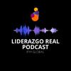 undefined Liderazgo Real Podcast