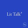 undefined Lit Talk*