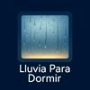undefined Lluvia para dormir