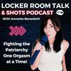 undefined Talk Sex with Annette (Locker Room Talk & Shots)