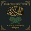 undefined Lumières du Quran – Coran et Traduction Française
