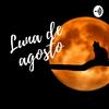 undefined Luna de agosto