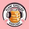 undefined Miss Honey: Slow English Podcast