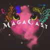 undefined MagaCast