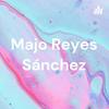 undefined Majo Reyes Sánchez
