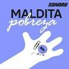 undefined Maldita Pobreza