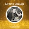 undefined Mantras de Abundancia