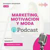 undefined Marketing, Motivación y Moda.