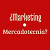 undefined ¿Marketing o Mercadotecnia?