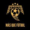 undefined Más que Fútbol