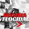 undefined Maxima Velocidad por Ahora TV