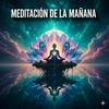 undefined Meditación de la Mañana