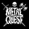 undefined Metal Quest