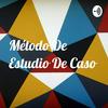 undefined Método De Estudio De Caso