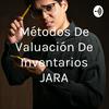 undefined Métodos De Valuación De Inventarios JARA