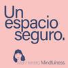 undefined Bienvenida a Un Espacio Seguro: meditaciones guiadas para ayudarte a reducir el estrés.