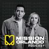 undefined Mission Orlando's Podcast