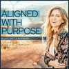 undefined Aligned with Purpose in Life and Leadership
