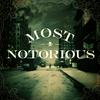 undefined Most Notorious! A True Crime History Podcast