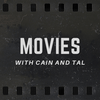 undefined Movies with Cain and Tal