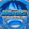 undefined Mugiwaradio - Um Podcast de One Piece!