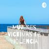 undefined Mujeres Victimas de violencia
